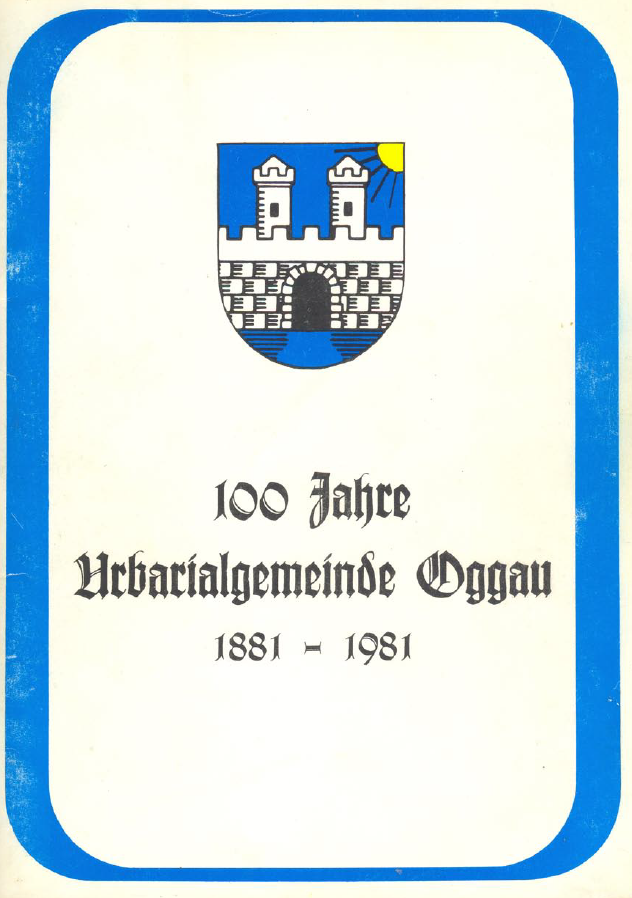 Titelblatt von 100 Jahre Urbarialgemeinde Oggau